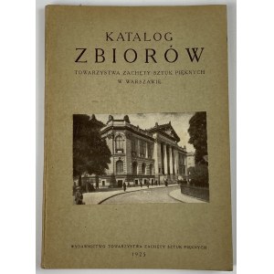 Katalog zbiorów Towarzystwa Zachęty Sztuk Pięknych w Warszawie