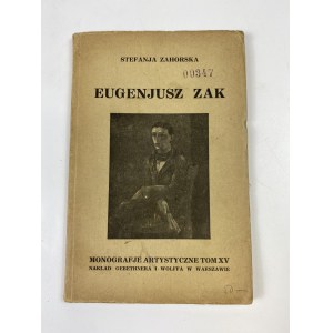 Zahorska Stefanja - Eugenjusz Zak s 32 reprodukciami, séria Monografje artystyczne zv. XV