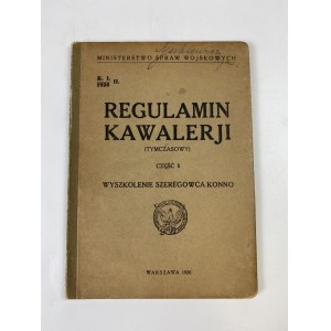 Predpisy jazdectva (dočasné) II. časť Výcvik slobodníka na koni Varšava 1926 [podpis Tyszkiewicz].