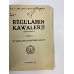 Regulamin Kawalerji (Tymczasowy) część II Wyszkolenie szeregowca konno Warszawa 1926 [podpis Tyszkiewicz]