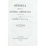 Botta Carlo - Storia della Guerra Americana. T. 2-8 (brak tomu 1). Livorno 1825- 1826. Nella Stam...