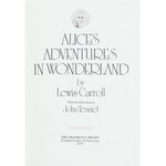 Carroll Lewis - Alices Adventures in Wonderland.Illustrated by John Tenniel.Pennsylvania 1975. Th...