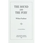 Faulkner William - The Sound and the Fury. Pennsylvania 1976, The Franklin Library.