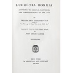 Gregorovius Ferdinand - Lucretia Borgia. Translated from the third german edition by John Leslie ...