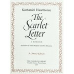 Hawthorne Nathaniel - The Scarlet Letter. Illustrated by Elaine Raphael and Don Bolognese. Pennsy...