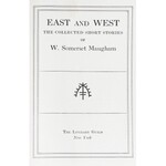 Maugham W. Somerset - East and West. The collected Short Stories. New York 1934. The Literary Guild.
