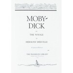 Melville Herman - Moby Dick or The Whale. Pennsylvania 1974. The Franklin Library.