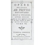 Metastasio Pietro - Opere . Tomo I-XI. Venezia 1800-1802. Presso Antonio Zatta qui Giacomo.