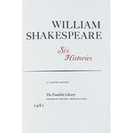 Shakespeare William - Six Histories. Pennsylvania 1981, The Franklin Library.