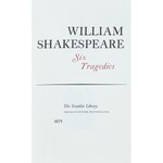 Shakespeare William - Six Tragedies. Pennsylvania 1975, The Franklin Library.