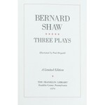 Shaw Bernard - Theree Plays. Illustrated by Paul Hogarth . Pennsylvania 1979, The Franklin Library.