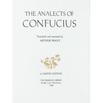 The Analects of Confucius. Translated and annotated by Arthur Wale. Pennsylvania 1980. The Frankl...