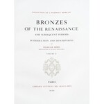 Bode Wilhelm - Bronzes of the Renaissance Collection of J. Pierpont Morgan. And subsequent period...