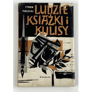 [dedykacja autora] Terlecki Tymon, Ludzie książki i kulisy