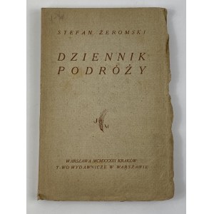 Żeromski Stefan, Dziennik podróży [Mortkowicz 1933]