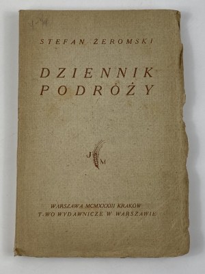 Żeromski Stefan, Dziennik podróży [Mortkowicz 1933]