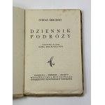 Żeromski Stefan, Dziennik podróży [Mortkowicz 1933]