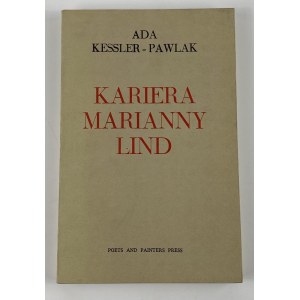 Kessler–Pawlak Ada - Kariera Marianny Lind [wydanie I]