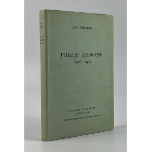 Lechoń Jan - Poezje zebrane 1916 - 1953