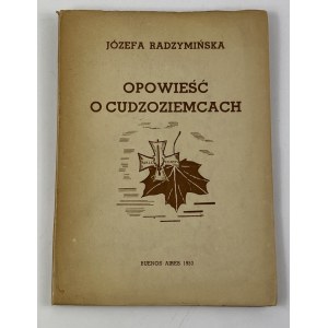 Radzymińska Józefa, Opowieść o cudzoziemcach