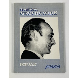 Grochowiak Stanisław - Wiersze/Poesie [nakład 500 egz.]