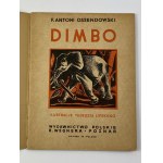 Ossendowski Ferdynand Antoni, Dimbo [wydanie I]