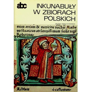 Bohonos–Zagróska Maria, Rozanow Zofia - Inkunabuły w zbiorach polskich