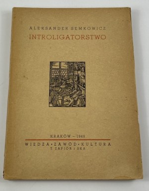 Semkowicz Aleksander, Introligatorstwo: z krótkim zarysem historii zdobnictwa opraw