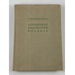 Dobrowolski Tadeusz - Nowoczesne malarstwo polskie t. I- III