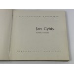 Jan Cybis. Katalog wystawy