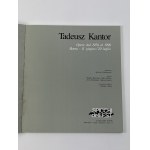 Tadeusz Kantor: opere dal 1956 al 1990 Roma - 11 giugno/20 luglio