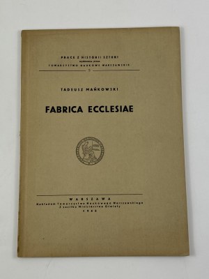 Mańkowski Tadeusz, Fabrica Ecclesiae