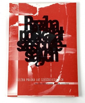 [Katalog wystawy] Rzeźba polska lat sześćdziesiątych [Abakanowicz, Chromy, Hasior]