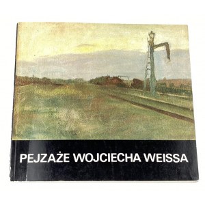 Kossakowski Łukasz, Pejzaże Wojciecha Weissa