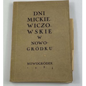 Dni Mickiewiczowskie w Nowogródku 1931 / Odezwa Komitetu uwiecznienia pamięci AM + przekaz PKO