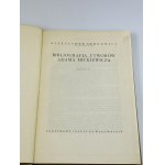 Semkowicz Aleksander - Bibliografia utworów Adama Mickiewicza do roku 1855
