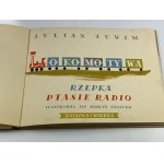 Tuwim Julian - Lokomotywa i inne wierszyki dla dzieci [Rzepka, Ptasie radio] ilustrował Jan Marcin Szancer