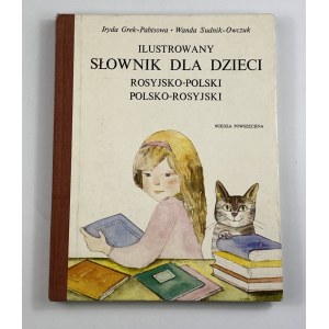 Grek - Pabisowa Iryda, Sudnik-Owczuk Wanda, Ilustrowany słownik dla dzieci rosyjsko - polski polsko - rosyjski