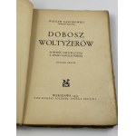 Gąsiorowski Wacław, Dobosz woltyżerów: Powieść historyczna z epoki napoleońskiej