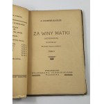 Courths-Mahler Jadwiga, Z winy matki tom I
