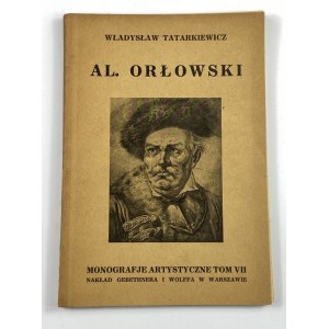 Tatarkiewicz Władysław, Aleksander Orłowski z 32 reprodukcjami [Monografie Artystyczne]