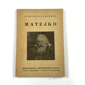 Zahorska Stefanja, Matejko z 32 reprodukcjami [Monografie Artystyczne]