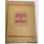 Baczyński Krzysztof Kamil - Śpiew z pożogi [I wydanie - 1947]