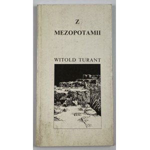 [dedykacja] Turant Witold - Z Mezopotamii [Cieszyn 1991]