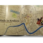 [dedykacja] Więsek Zbigniew, Butler Stephanie - Made in Kraków. 50 eminent Krakovians with illustrated map of Kraków