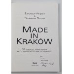 [dedykacja] Więsek Zbigniew, Butler Stephanie - Made in Kraków. 50 eminent Krakovians with illustrated map of Kraków