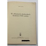 Dużyk Józef - W oficynach drukarskich Krakowa XVI wieku