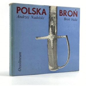 Nadolski Andrzej, Polska broń