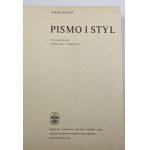 Szántó Tibor - Pismo i styl [wydanie drugie]