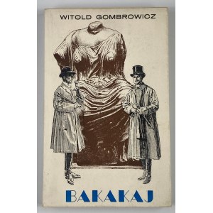 Gombrowicz Witold - Bakakaj [Daniel Mróz!][wydanie I]